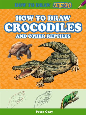 cover image of How to Draw Crocodiles and Other Reptiles